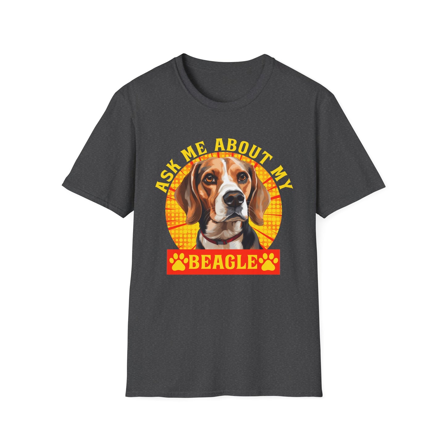 Ask Me About My Beagle Unisex T-Shirt