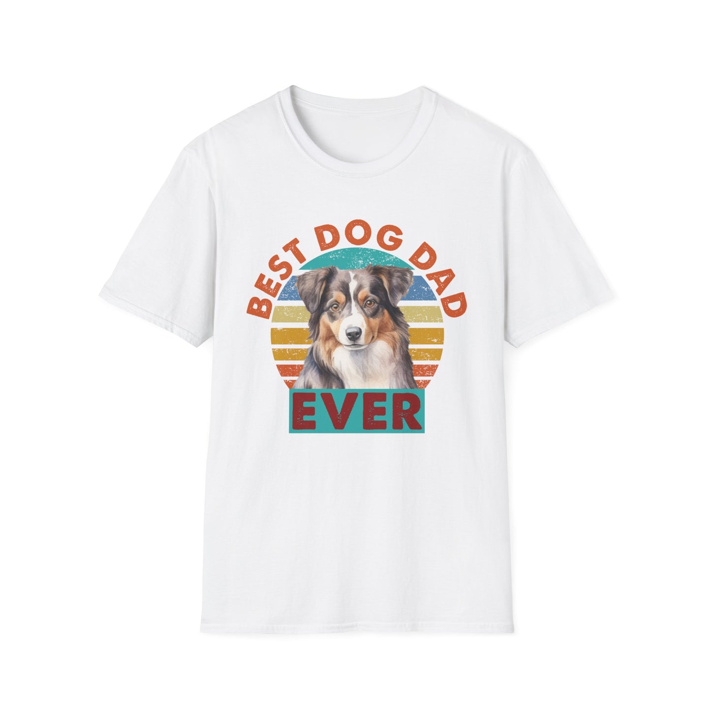 White unisex t-shirt with text that says 'Best Dog Dad Ever' and an Australian Shepherd graphic, ideal for Aussie dog dads and pet lovers