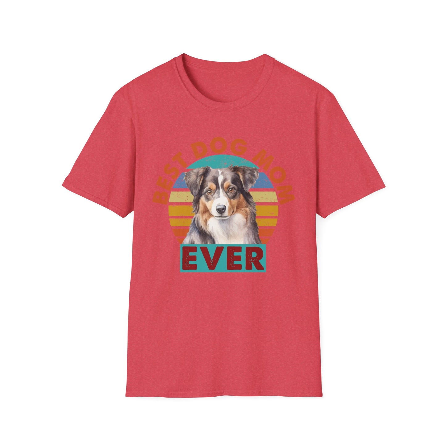 Australian Shepherd Best Dog Mom Ever T-Shirt
