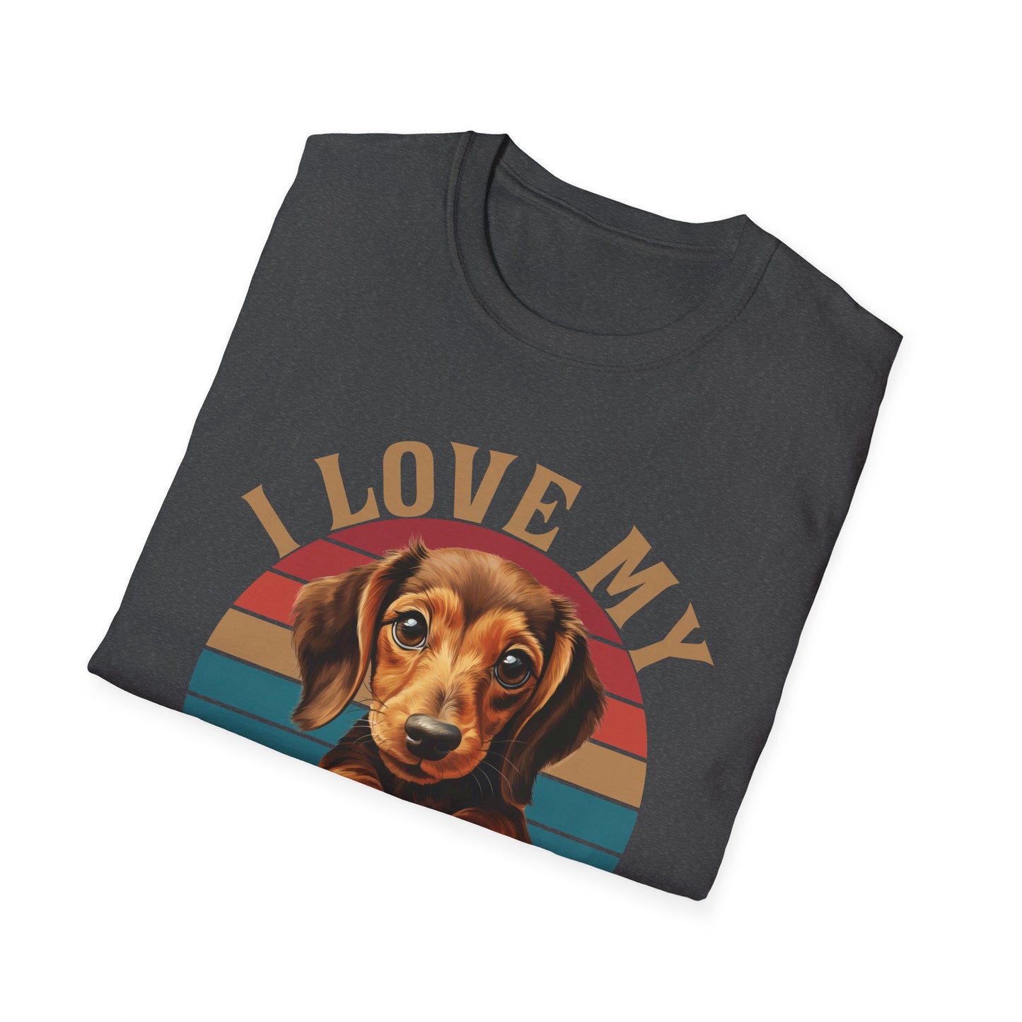 Dachshund T-Shirt - I Love My Dachshund Dog