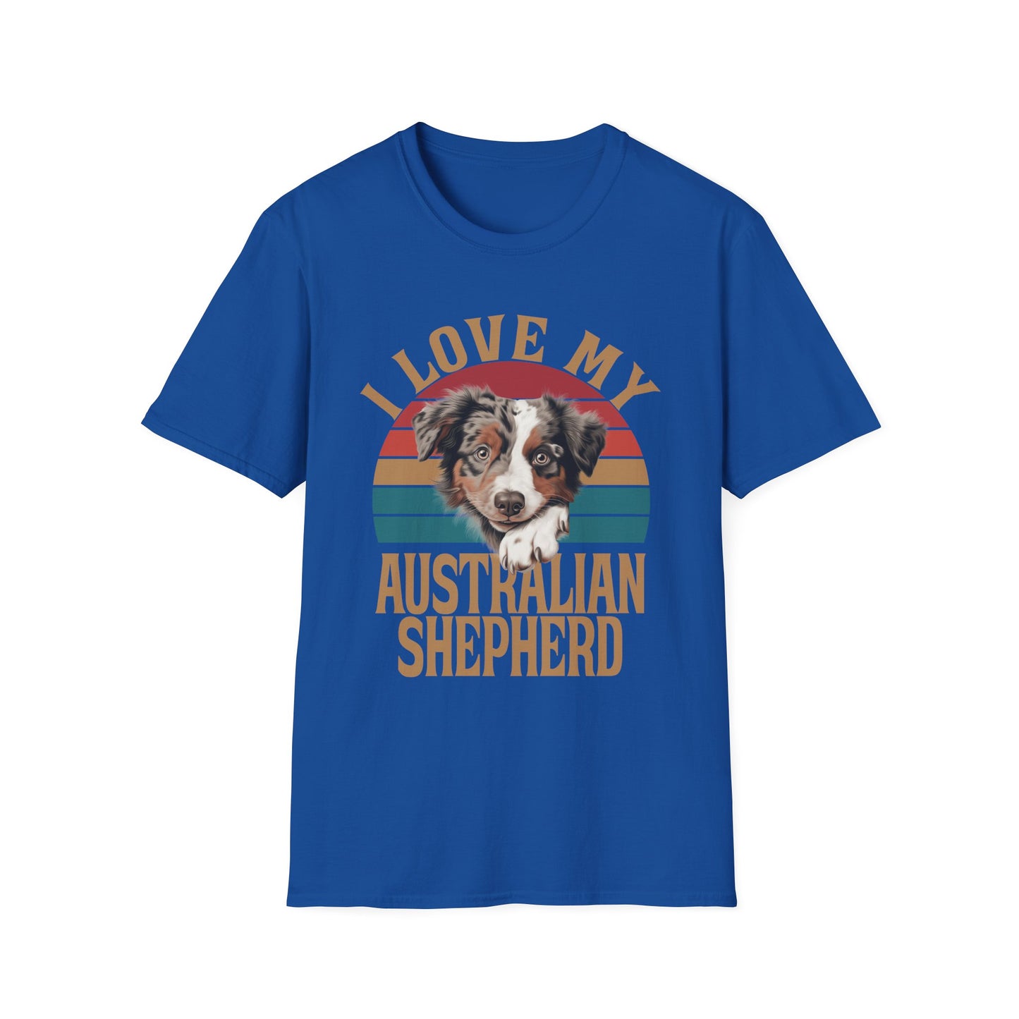 Royal Blue T-shirt I Love My Australian Shepherd for men women adults humans