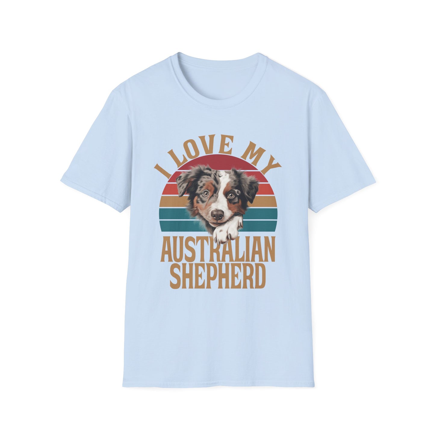 Light Blue T-shirt I Love My Australian Shepherd for men women adults humans