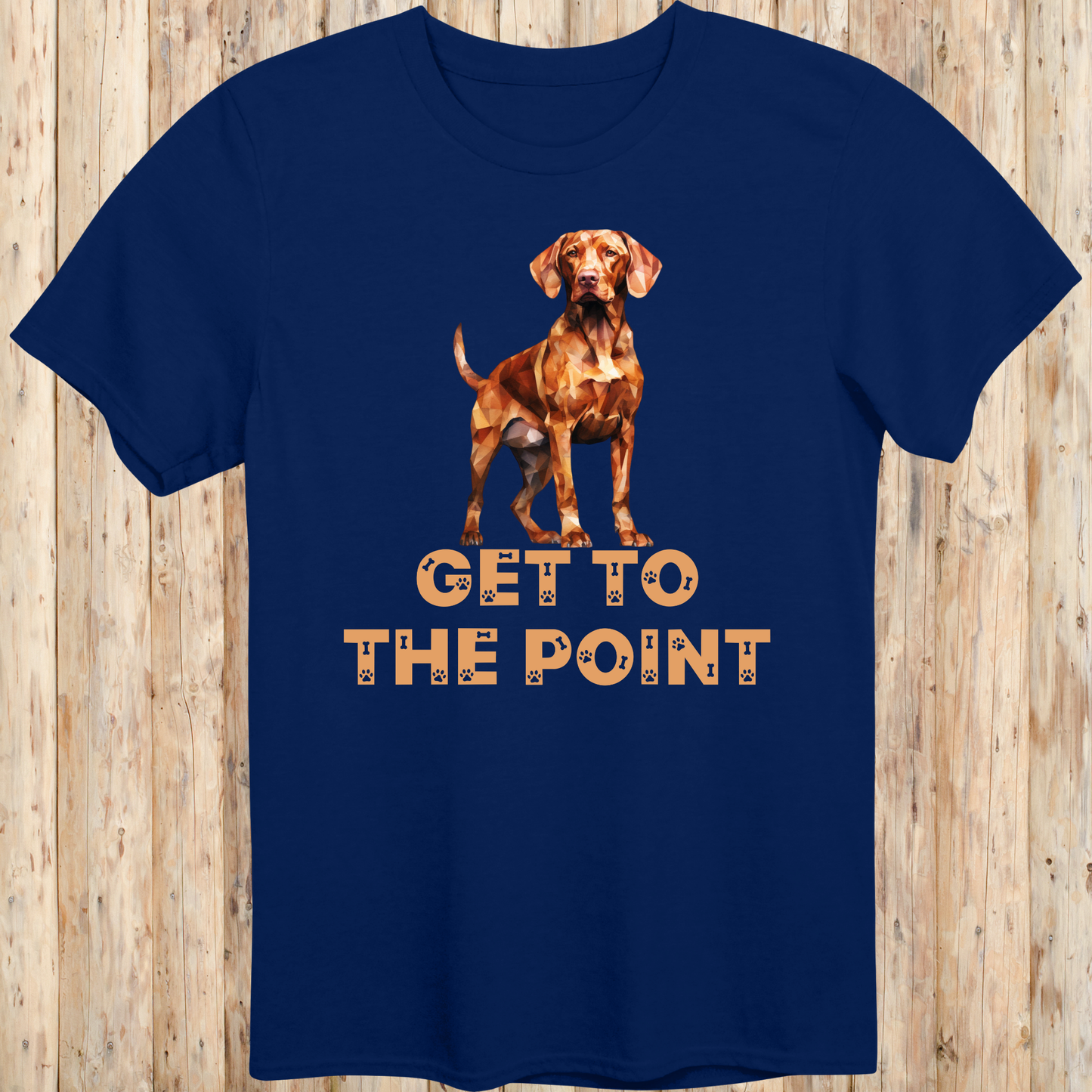 Funny Vizsla T-Shirt - Get To The Point