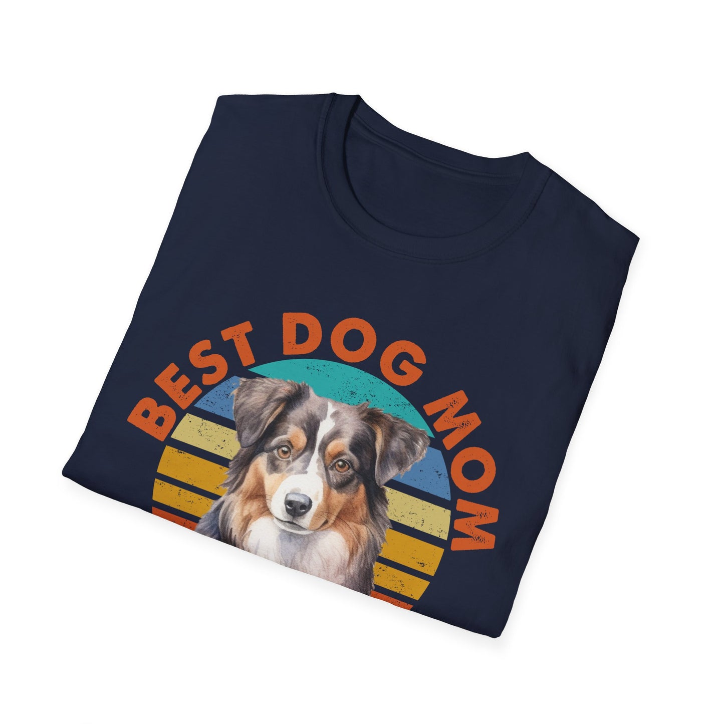 Australian Shepherd Best Dog Mom Ever T-Shirt