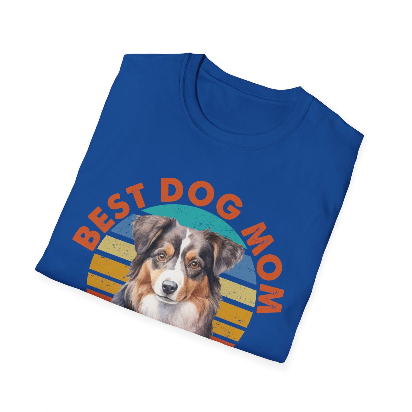 Australian Shepherd Best Dog Mom Ever T-Shirt