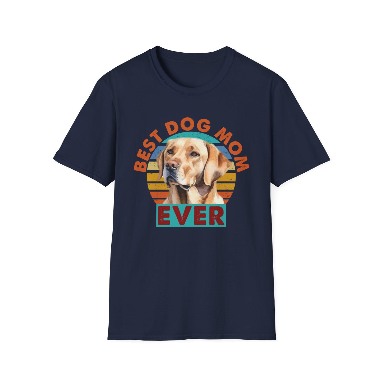 Labrador Retriever T-Shirt - Best Dog Mom Ever - Unisex