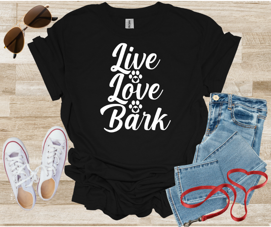 Live Love Bark Dog T-Shirt