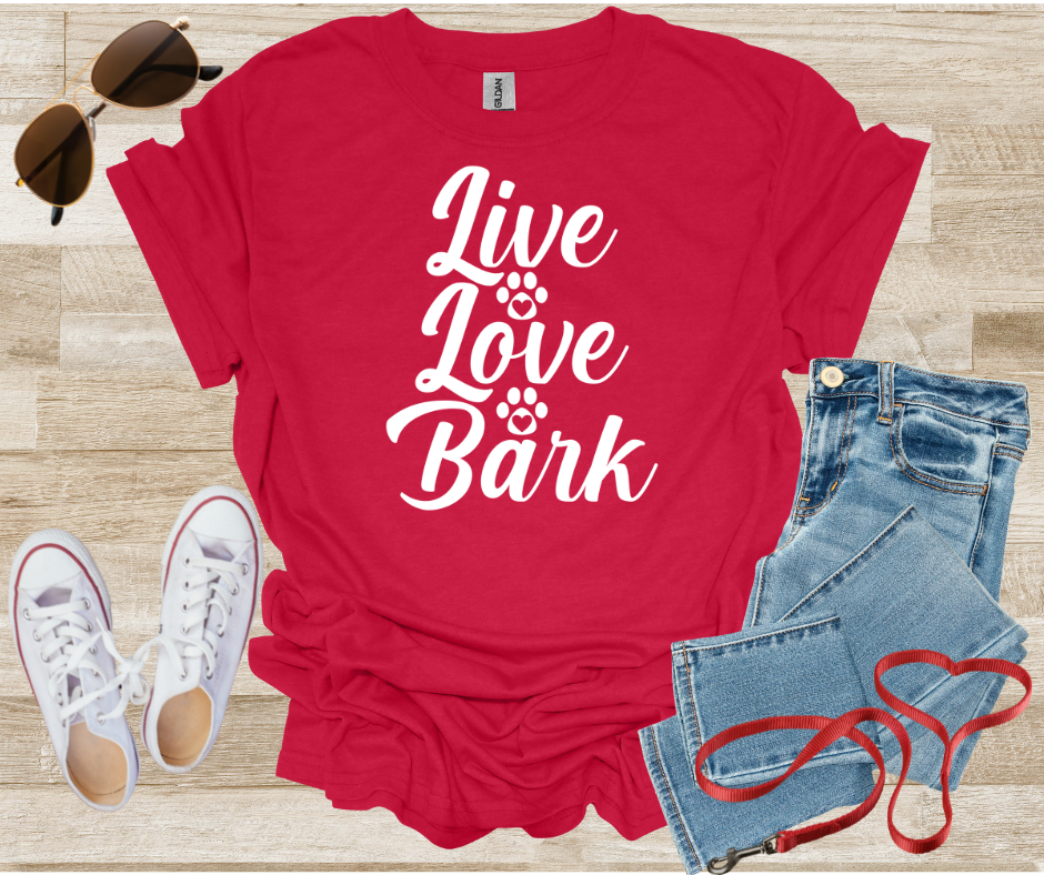 Live Love Bark Dog T-Shirt