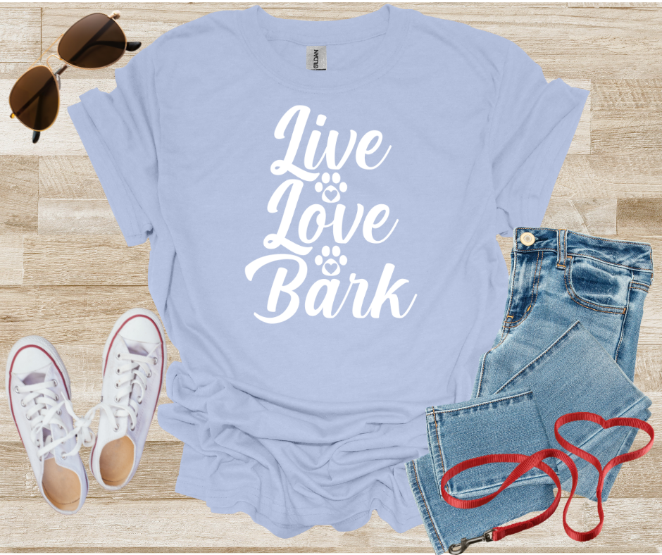 Live Love Bark Dog T-Shirt