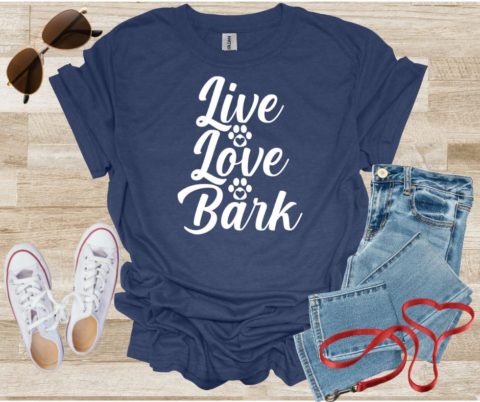 Live Love Bark Dog T-Shirt