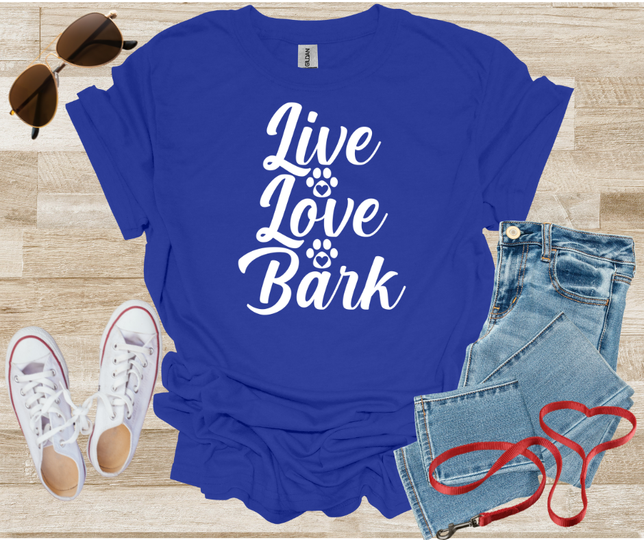 Live Love Bark Dog T-Shirt