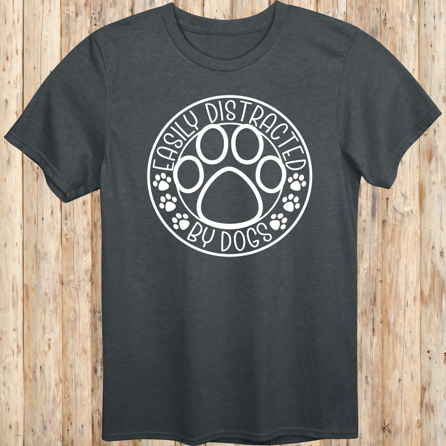 Unisex Dark Heather T-shirt Easily Distracted By Dogs for Dog Owners Men Women
