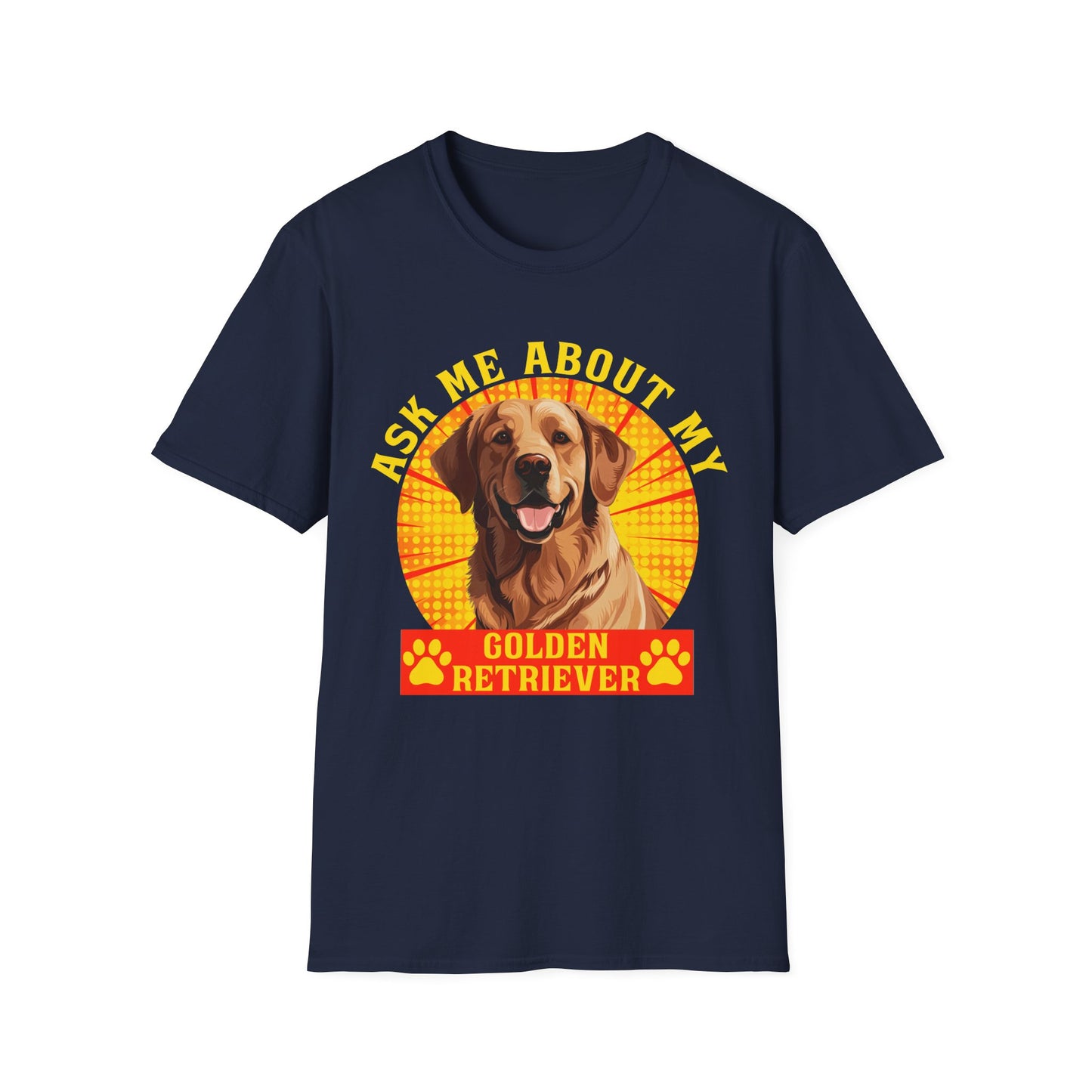 Golden Retriever T-Shirt - Ask Me About My Dog