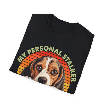 Beagle My Personal Stalker Follows Me Everywhere T-Shirt