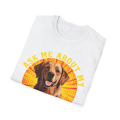Golden Retriever T-Shirt - Ask Me About My Dog
