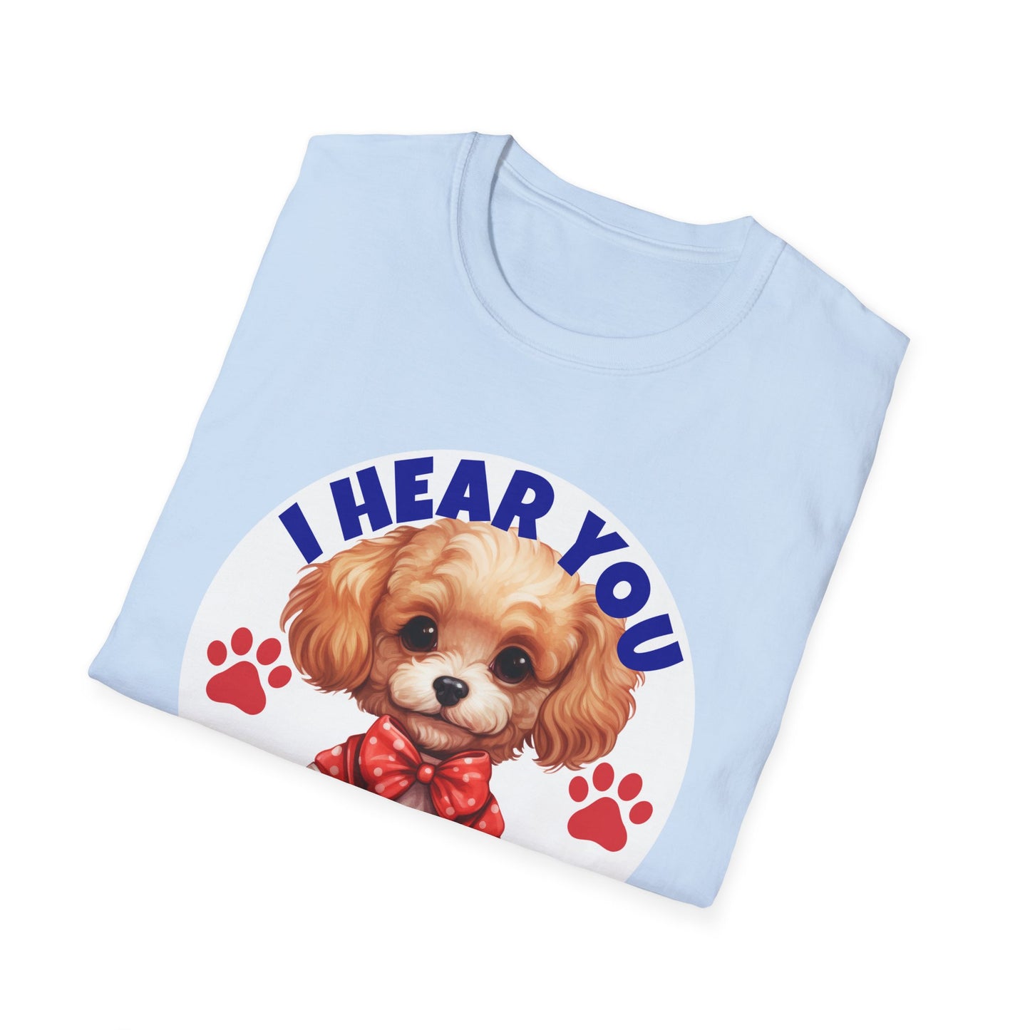 Funny Poodle T-Shirt - I Hear You But I'm Not Listening