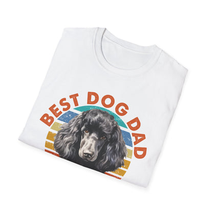 Poodle T-Shirt - Best Dog Dad Ever Unisex Softstyle Tee