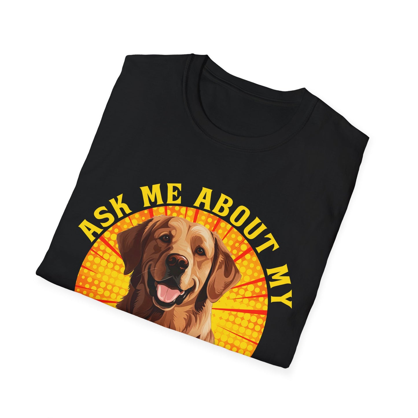 Golden Retriever T-Shirt - Ask Me About My Dog