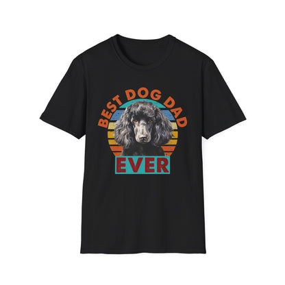 Poodle T-Shirt - Best Dog Dad Ever Unisex Softstyle Tee