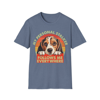 Beagle My Personal Stalker Follows Me Everywhere T-Shirt