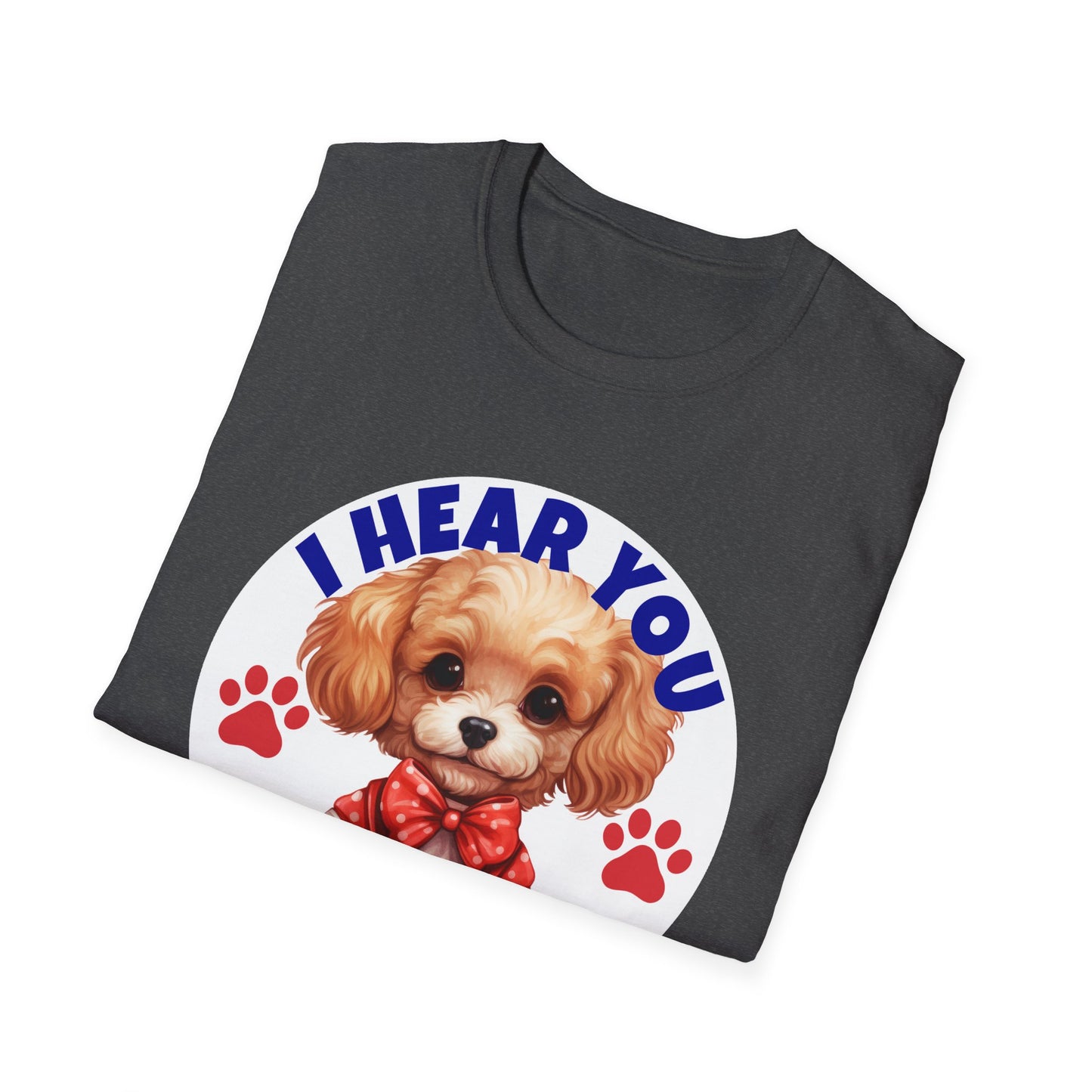 Funny Poodle T-Shirt - I Hear You But I'm Not Listening