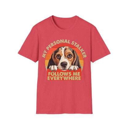 Beagle My Personal Stalker Follows Me Everywhere T-Shirt