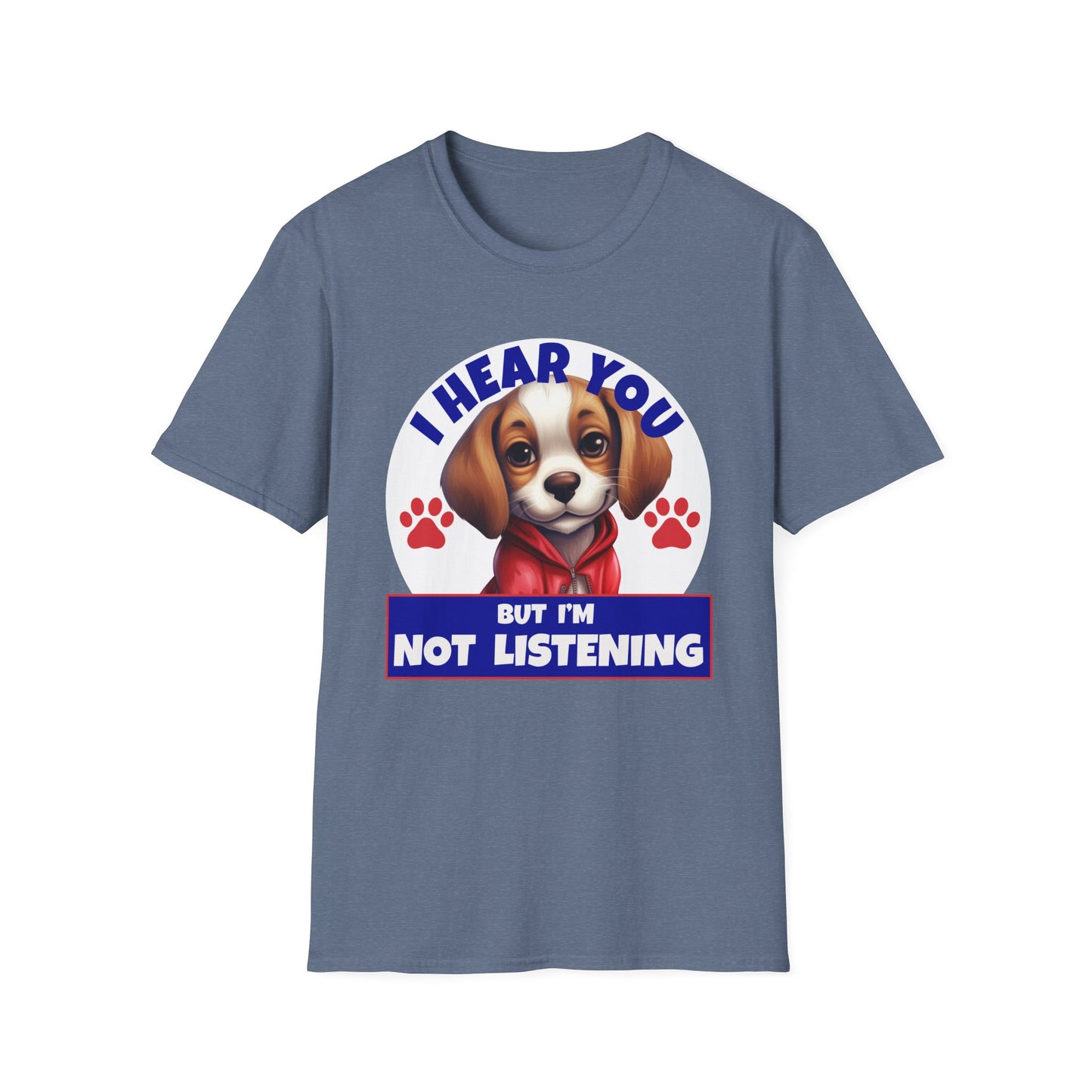 Beagle Dog I Hear You But I'm Not Listening T-Shirt