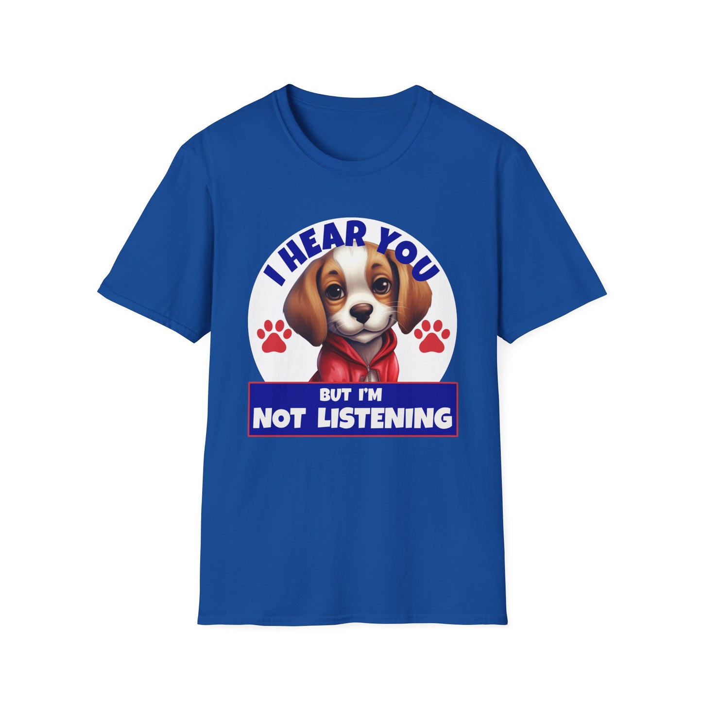 Beagle Dog I Hear You But I'm Not Listening T-Shirt