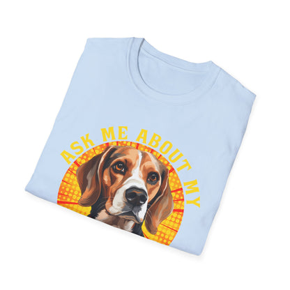 Ask Me About My Beagle Unisex T-Shirt