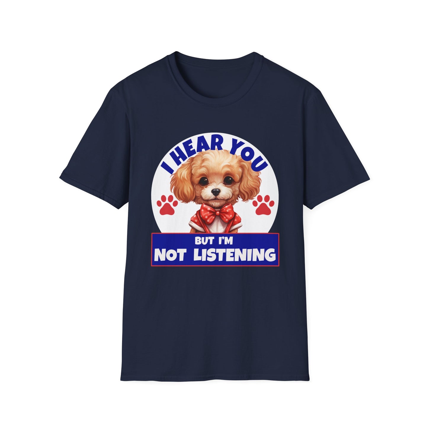 Funny Poodle T-Shirt - I Hear You But I'm Not Listening