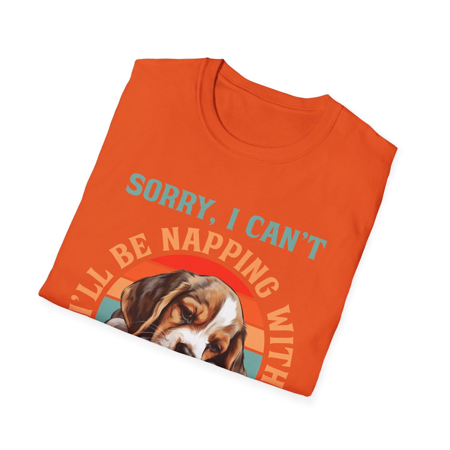 Beagle Dog Sorry I Can't I'll Be Napping With My Dog T-Shirt
