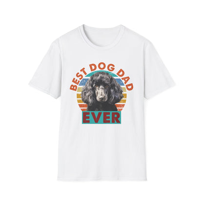 Poodle T-Shirt - Best Dog Dad Ever Unisex Softstyle Tee