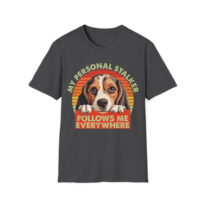 Beagle My Personal Stalker Follows Me Everywhere T-Shirt