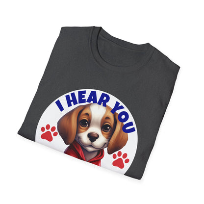 Beagle Dog I Hear You But I'm Not Listening T-Shirt