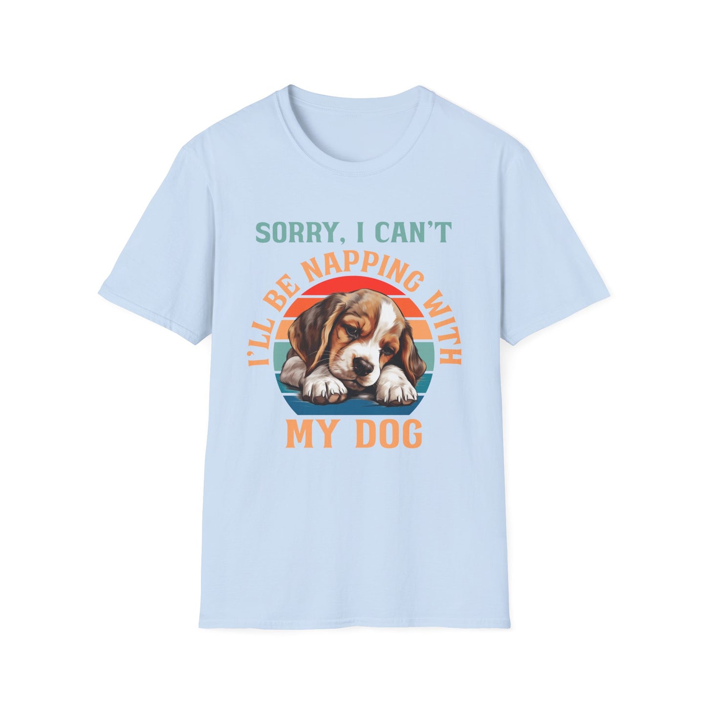 Beagle Dog Sorry I Can't I'll Be Napping With My Dog T-Shirt