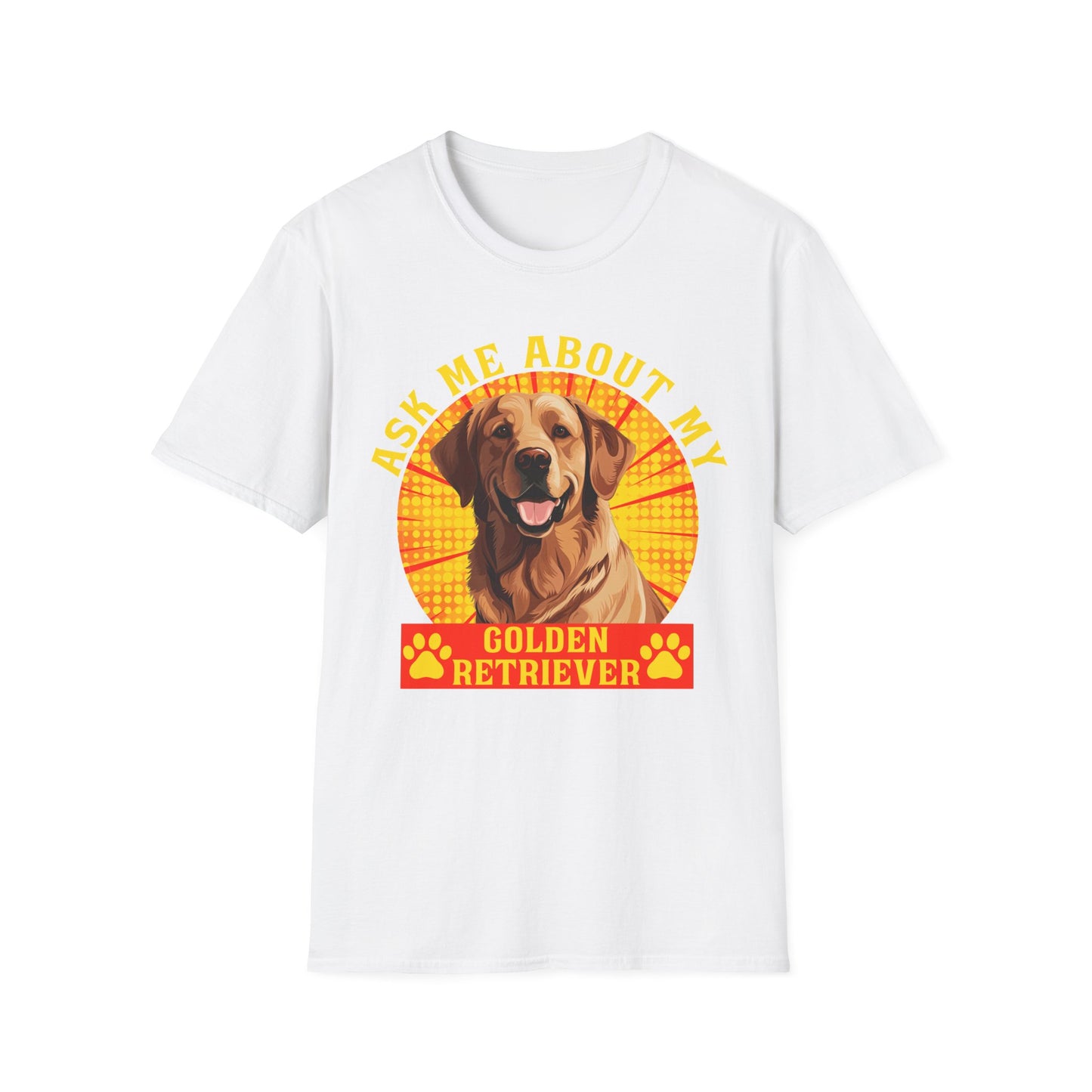 Golden Retriever T-Shirt - Ask Me About My Dog