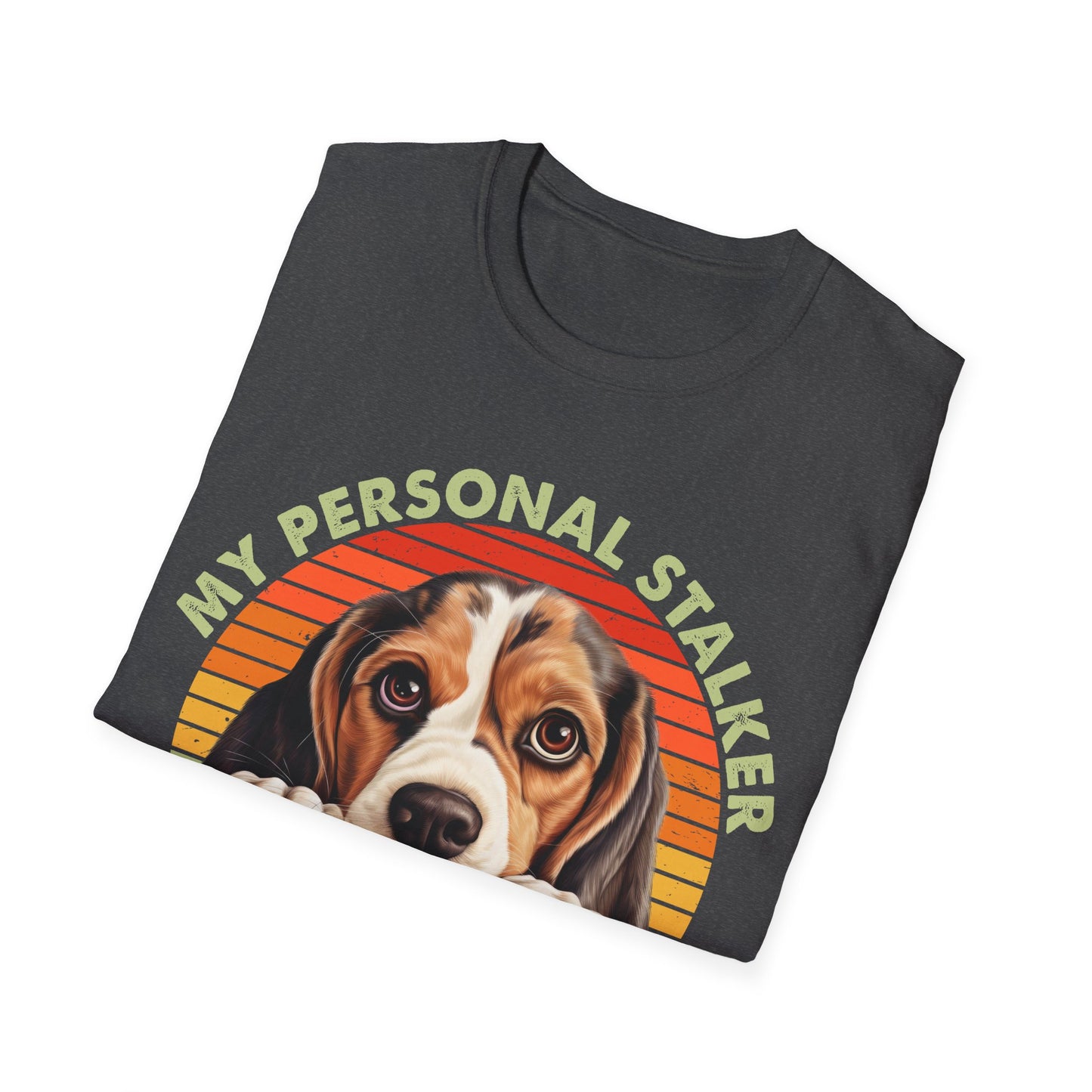 Beagle My Personal Stalker Follows Me Everywhere T-Shirt