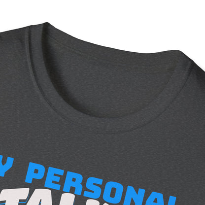 Beagle Dog My Personal Stalker Follows Me Everywhere T-Shirt