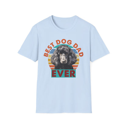 Poodle T-Shirt - Best Dog Dad Ever Unisex Softstyle Tee