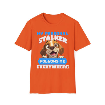 Beagle Dog My Personal Stalker Follows Me Everywhere T-Shirt