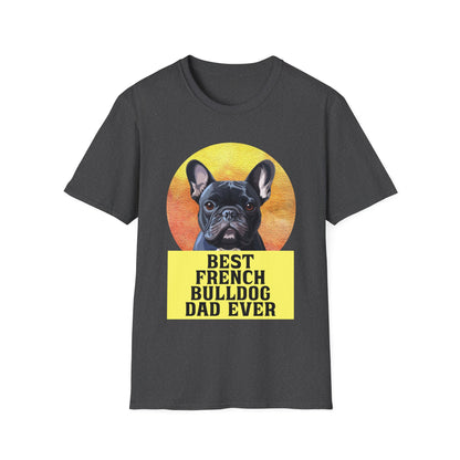 Best French Bulldog Dad Ever Frenchie Dog T-shirt