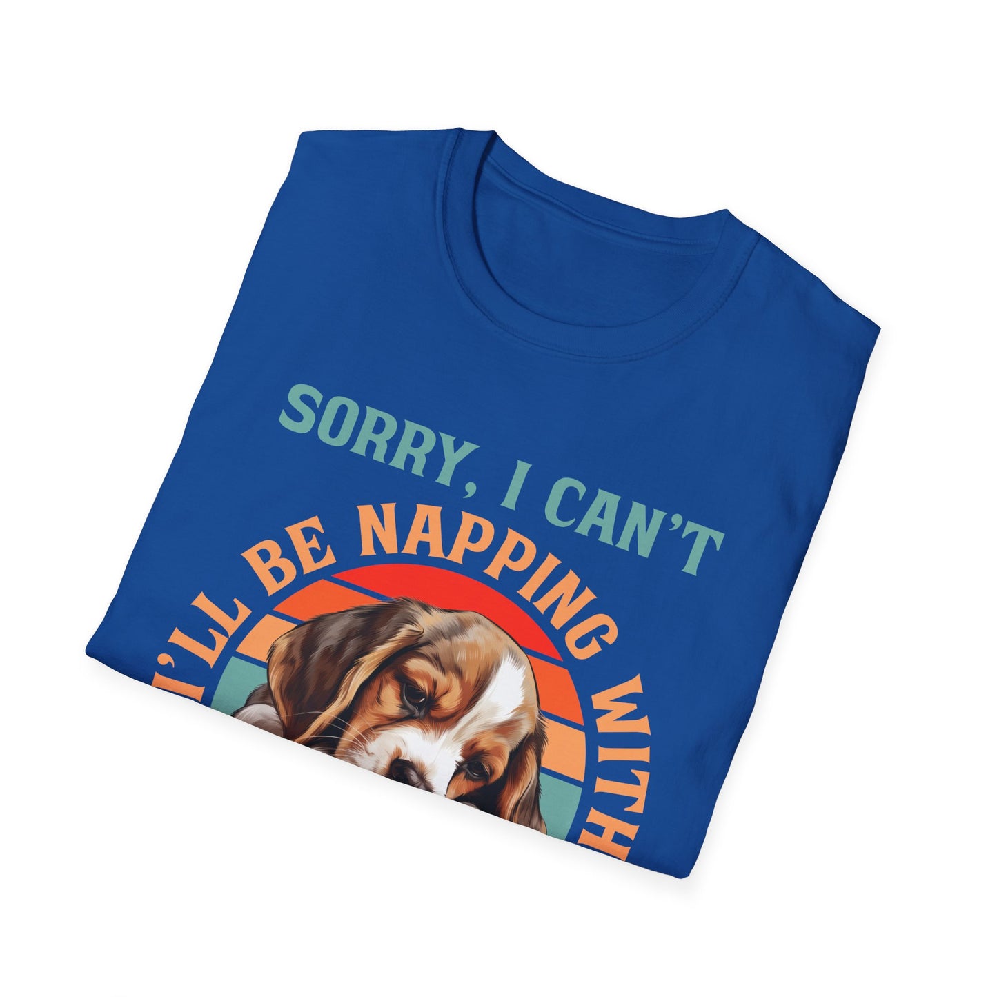 Beagle Dog Sorry I Can't I'll Be Napping With My Dog T-Shirt