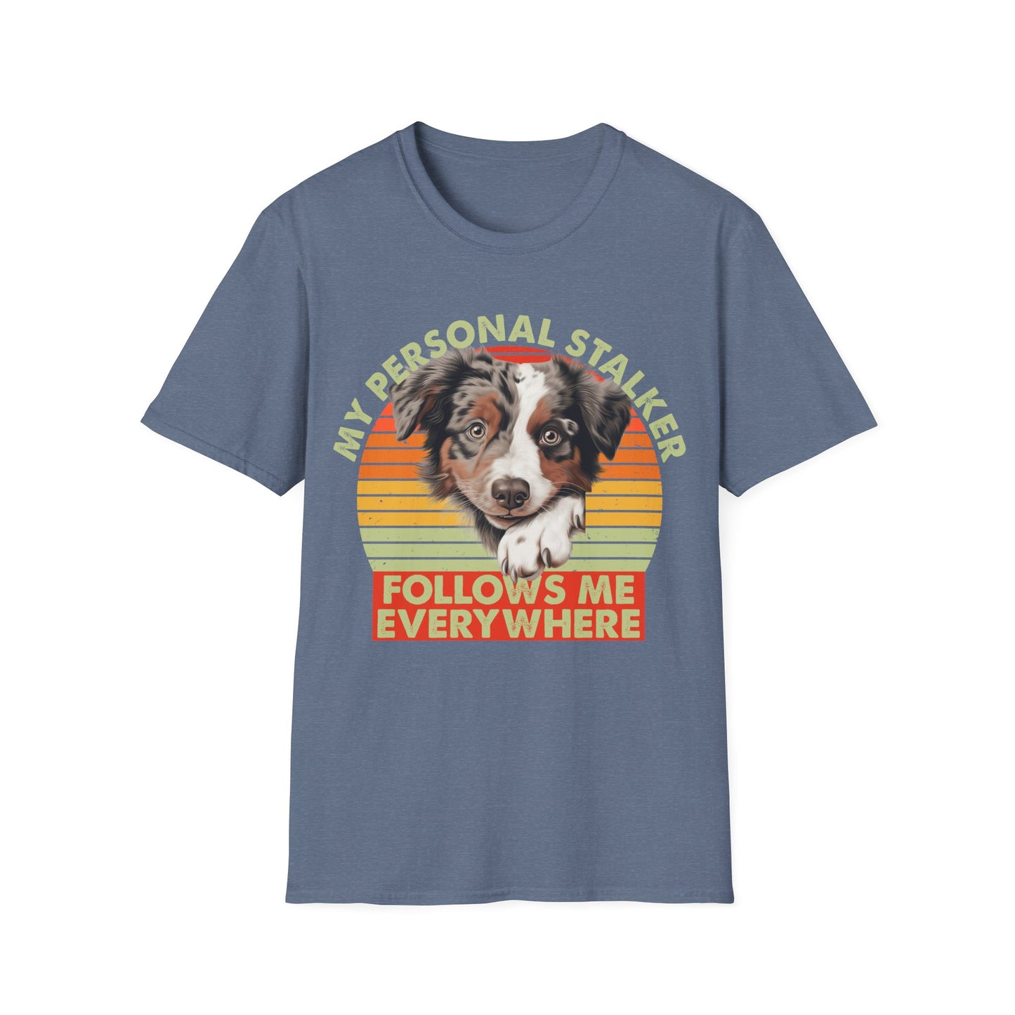 Heather indigo unisex t-shirt Australian Shepherd with retro sunset and text that says 'My Personal Stalker Follows Me Everywhere', ideal for Aussie owners and dog lovers with Velcro dogs