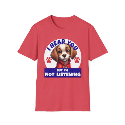 Beagle Dog I Hear You But I'm Not Listening T-Shirt
