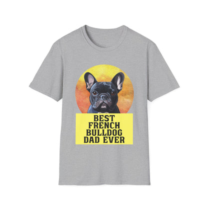 Best French Bulldog Dad Ever Frenchie Dog T-shirt
