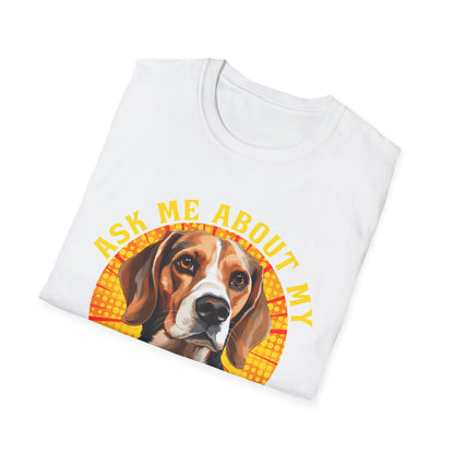 Ask Me About My Beagle Unisex T-Shirt