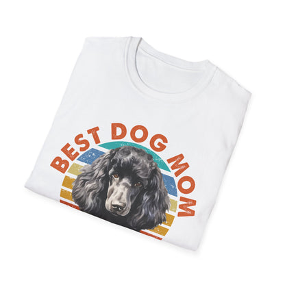Poodle T-Shirt - Best Dog Mom Ever Unisex Softstyle Tee