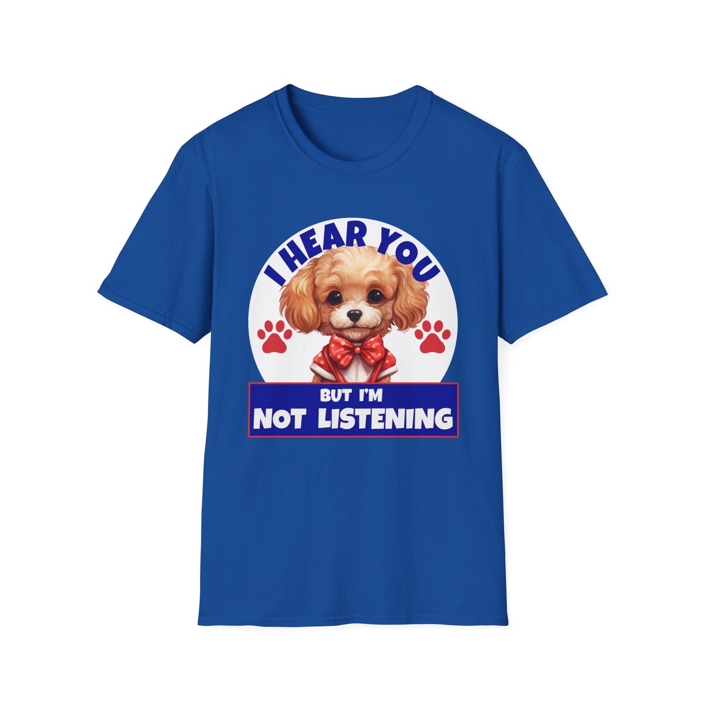 Funny Poodle T-Shirt - I Hear You But I'm Not Listening