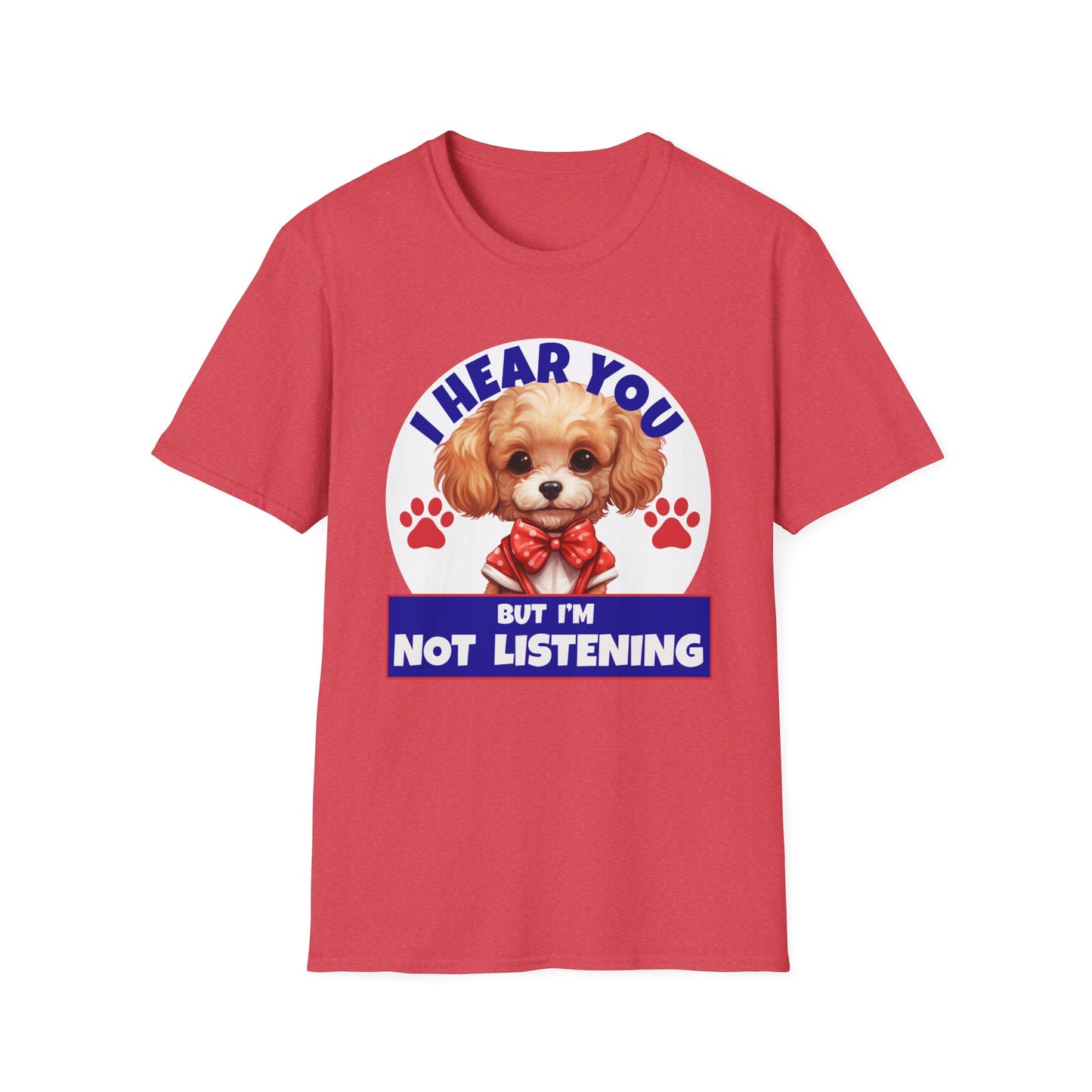 Funny Poodle T-Shirt - I Hear You But I'm Not Listening