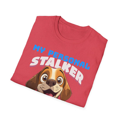 Beagle Dog My Personal Stalker Follows Me Everywhere T-Shirt